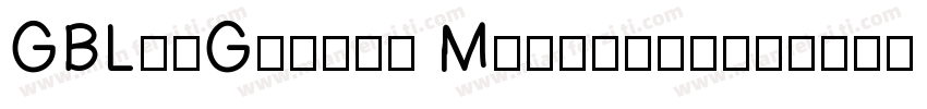 GBLinGothic Medium字体字体转换